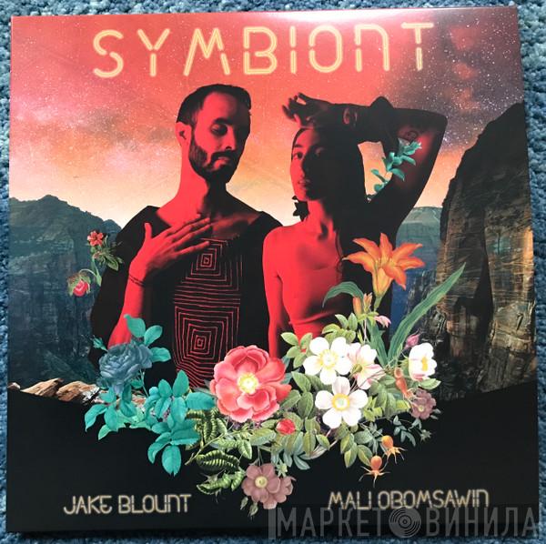 Jake Blount , Mali Obomsawin - Symbiont