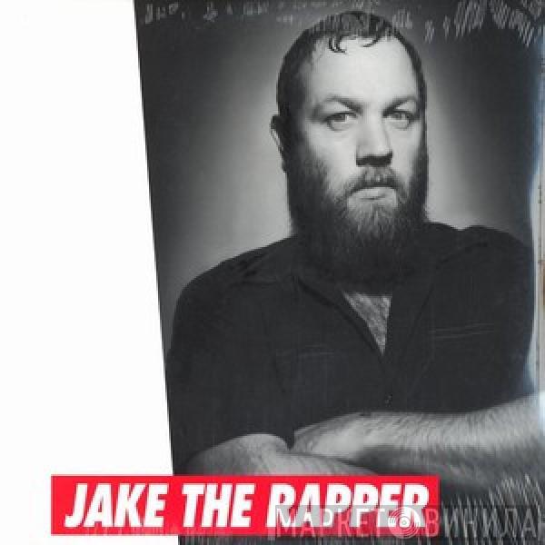 Jake - Jake The Rapper