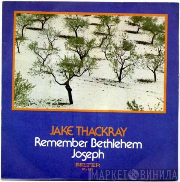  Jake Thackray  - Remember Bethlehem / Joseph