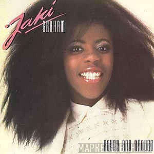 Jaki Graham - Round And Around