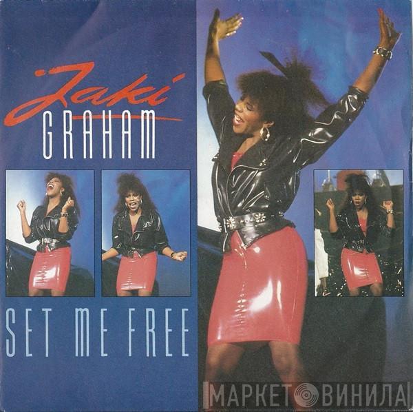  Jaki Graham  - Set Me Free