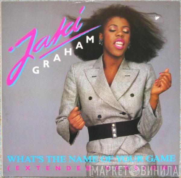 Jaki Graham - What's The Name Of Your Game