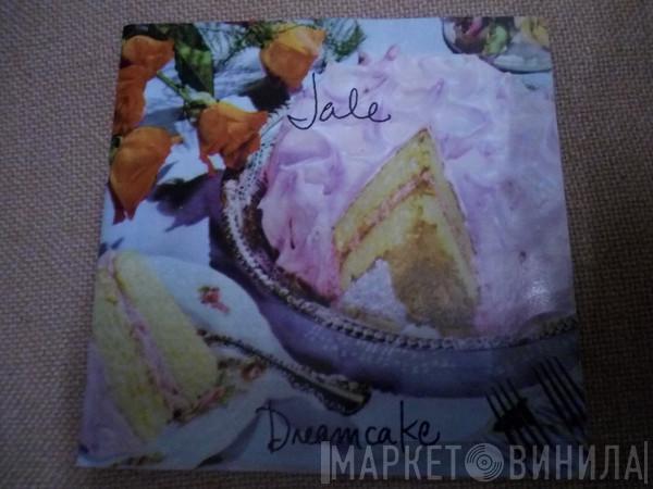 Jale - Dreamcake