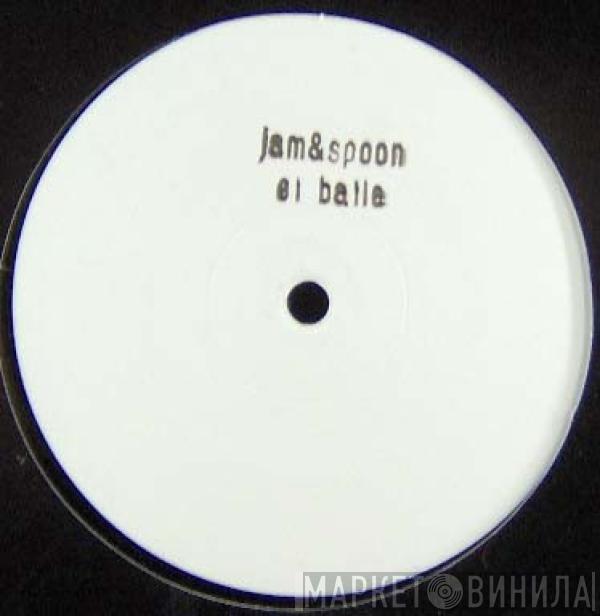 Jam & Spoon - El Baile