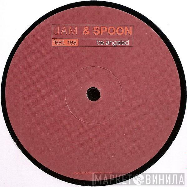 Jam & Spoon, Rea Garvey - Be.Angeled
