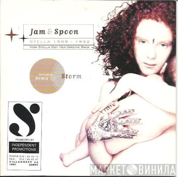 Jam & Spoon - Stella 1999 - 1992 - How Stella Got Her Groove Back (Vol. 1)