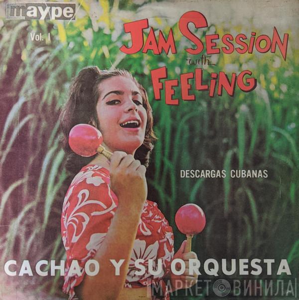  - Jam Session With Feeling - Descargas Cubanas Vol. 1