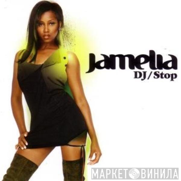 Jamelia - DJ / Stop