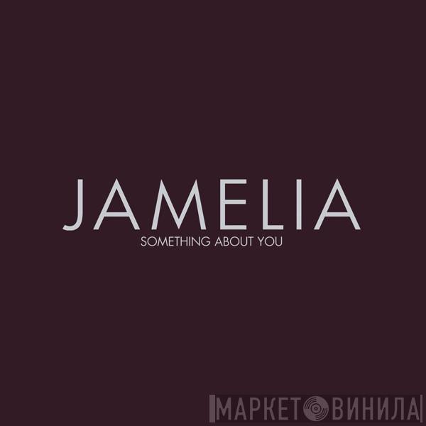 Jamelia - Something About You
