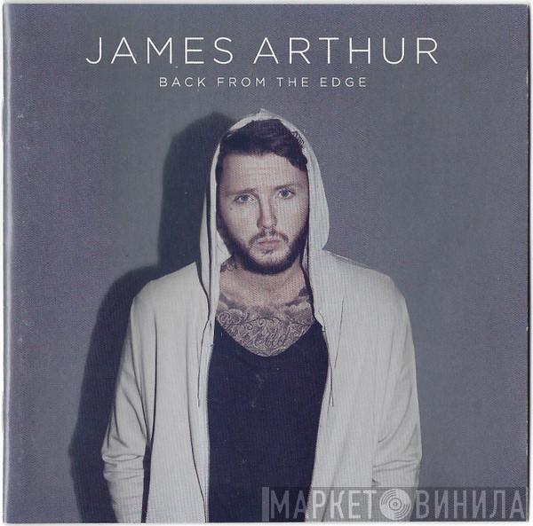 James Arthur  - Back From The Edge