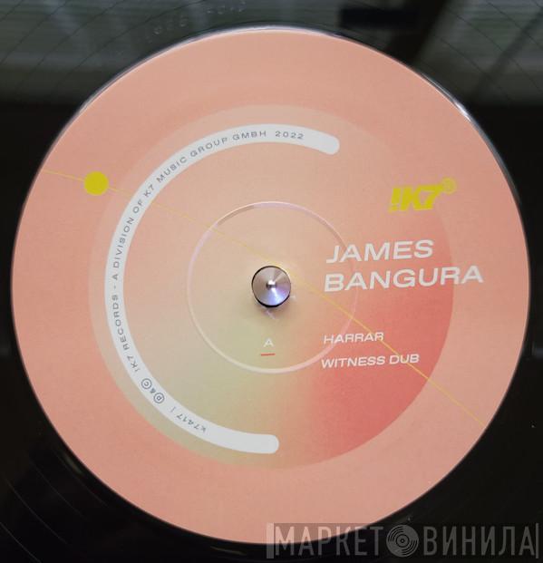James Bangura  - Harrar / Witness Dub