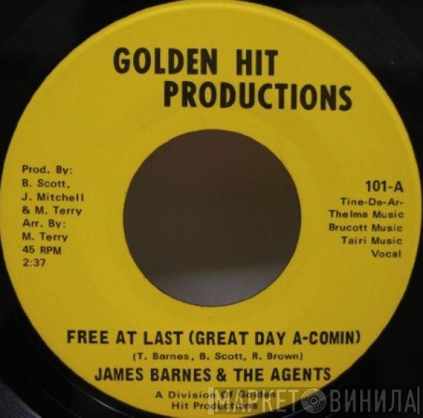 James Barnes, The Agents  - Free At Last (Great Day A-Comin)