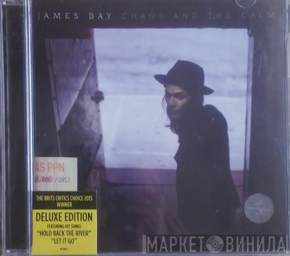  James Bay  - Chaos And The Calm