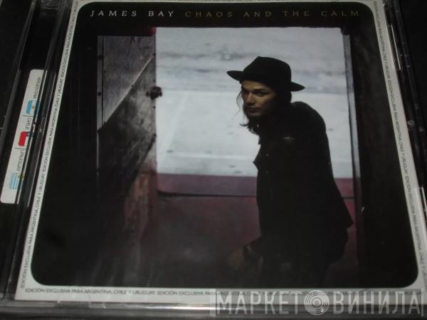  James Bay  - Chaos And The Calm