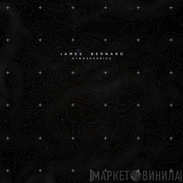 James Bernard - Atmospherics [30th Anniversary Edition]