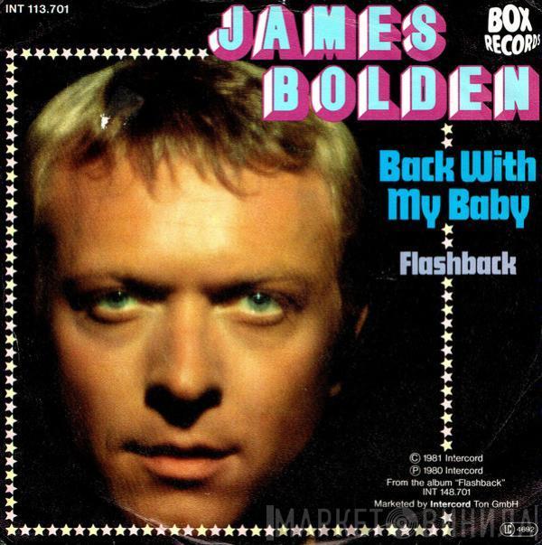 James Bolden - Back With My Baby