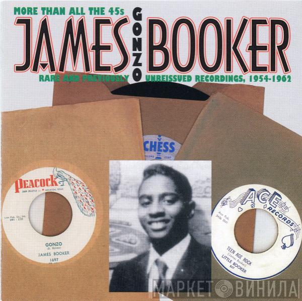  James Booker  - Gonzo: More Than All The 45's