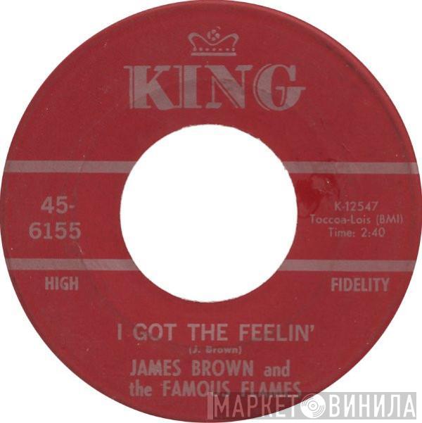 James Brown & The Famous Flames - I Got The Feelin' / If I Ruled The World