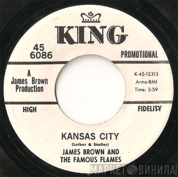 James Brown & The Famous Flames - Kansas City / Stone Fox