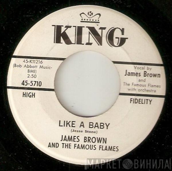 James Brown & The Famous Flames - Like A Baby