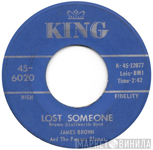 James Brown & The Famous Flames - Lost Someone / I'll Go Crazy