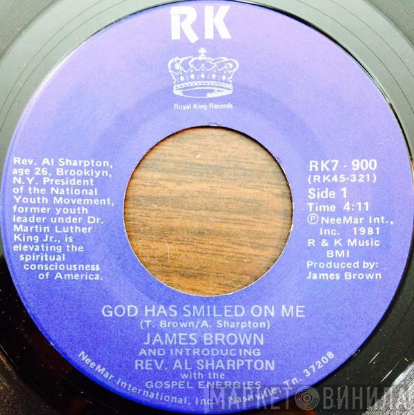James Brown, Al Sharpton, Gospel Energies - God Has Smiled On Me