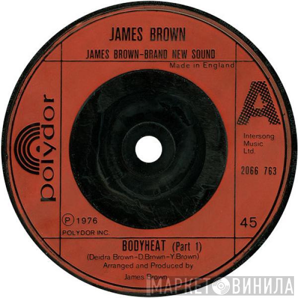 James Brown - Bodyheat