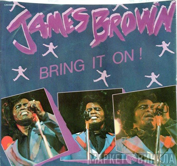  James Brown  - Bring It On ... Bring It On