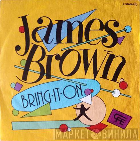  James Brown  - Bring It On