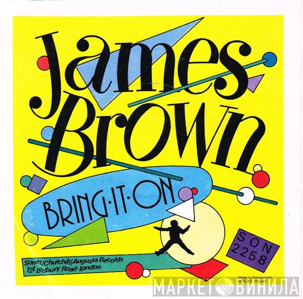  James Brown  - Bring It On
