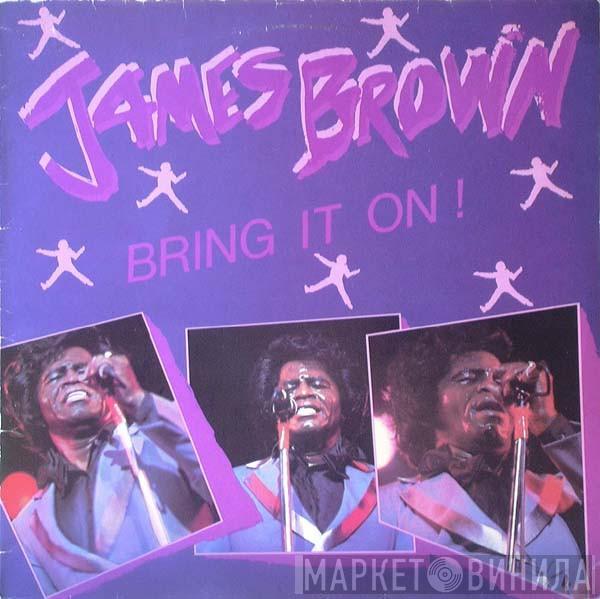  James Brown  - Bring It On