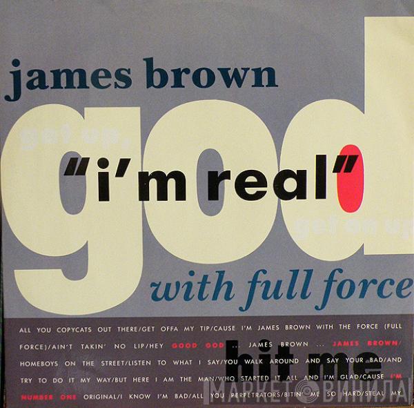 James Brown, Full Force - I'm Real