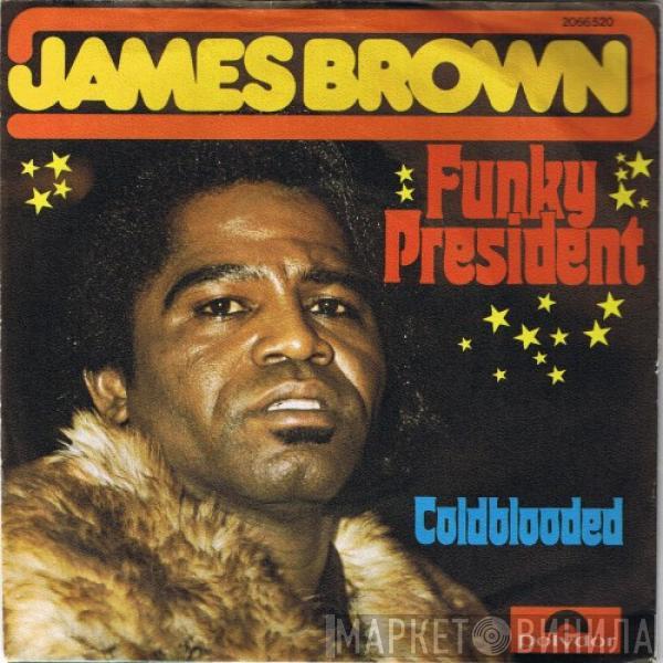 James Brown - Funky President