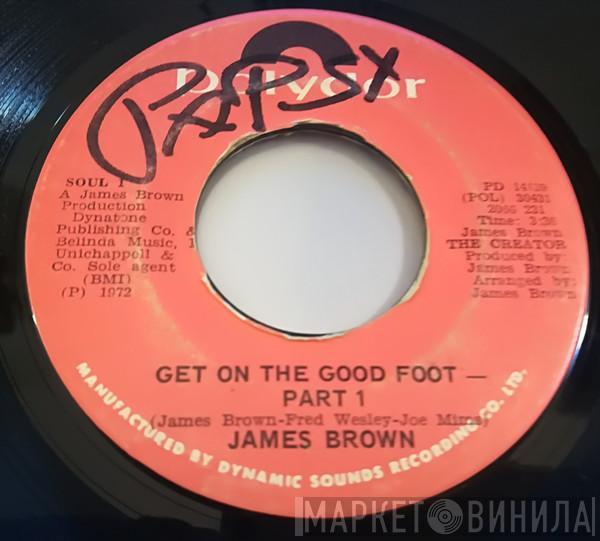 James Brown - Get On The Good Foot