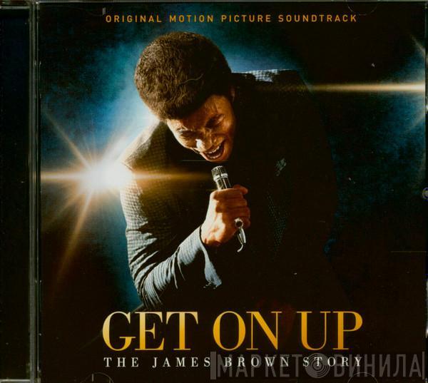 James Brown - Get On Up - The James Brown Story (Original Motion Picture Soundtrack)