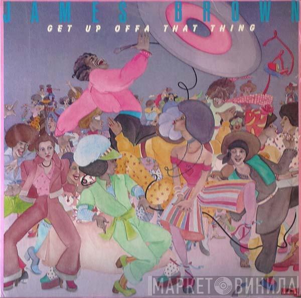  James Brown  - Get Up Offa That Thing