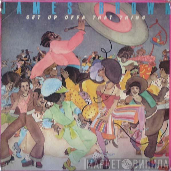  James Brown  - Get Up Offa That Thing