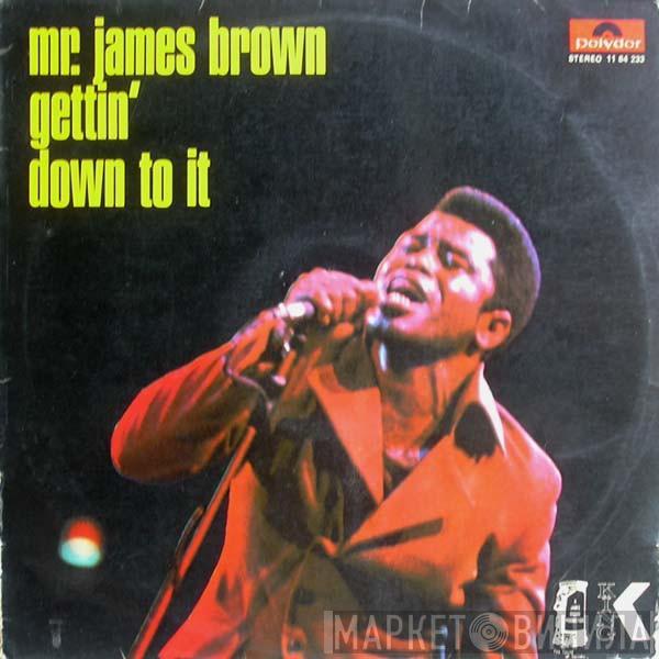 James Brown - Gettin' Down To It