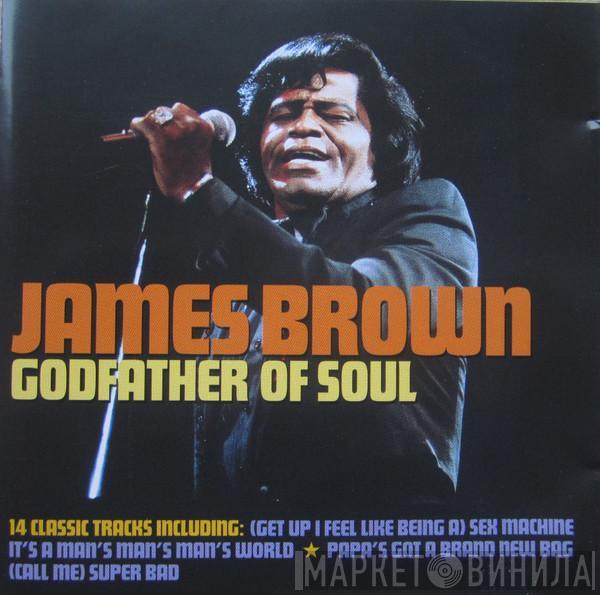 James Brown - Godfather Of Soul