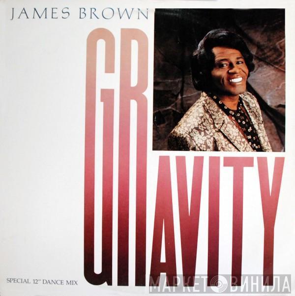 James Brown - Gravity
