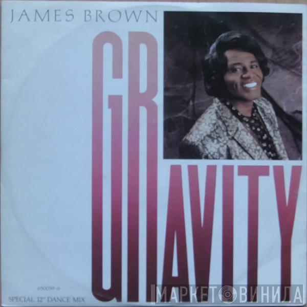 James Brown - Gravity