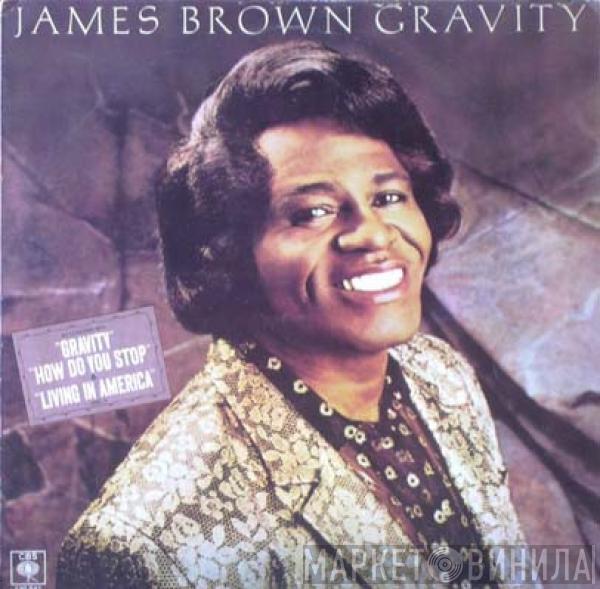  James Brown  - Gravity