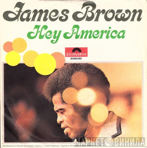 James Brown - Hey America