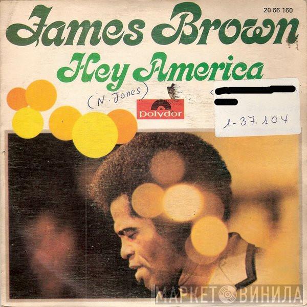 James Brown - Hey America