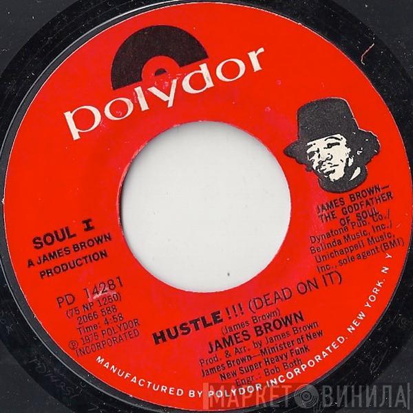 James Brown - Hustle!!! (Dead On It)