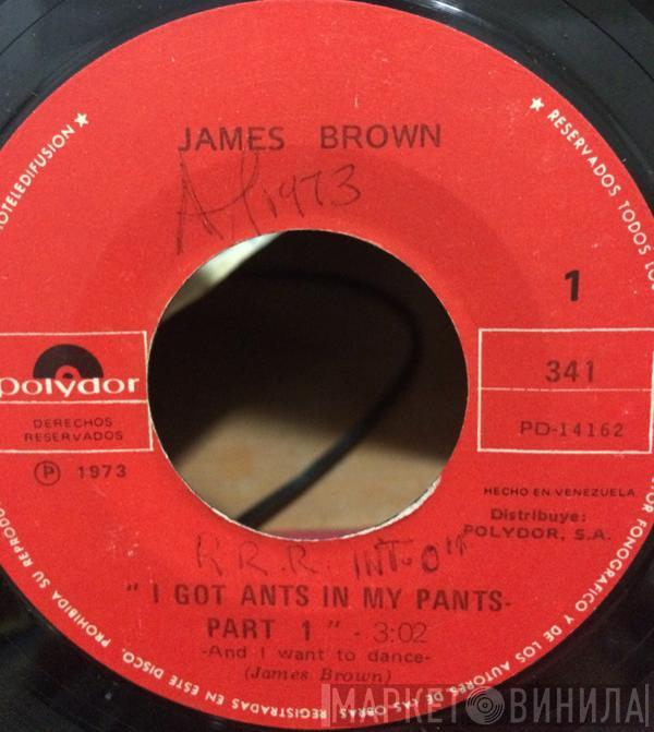 James Brown - I Got Ants In My Pants (Part 1, 15 & 16)