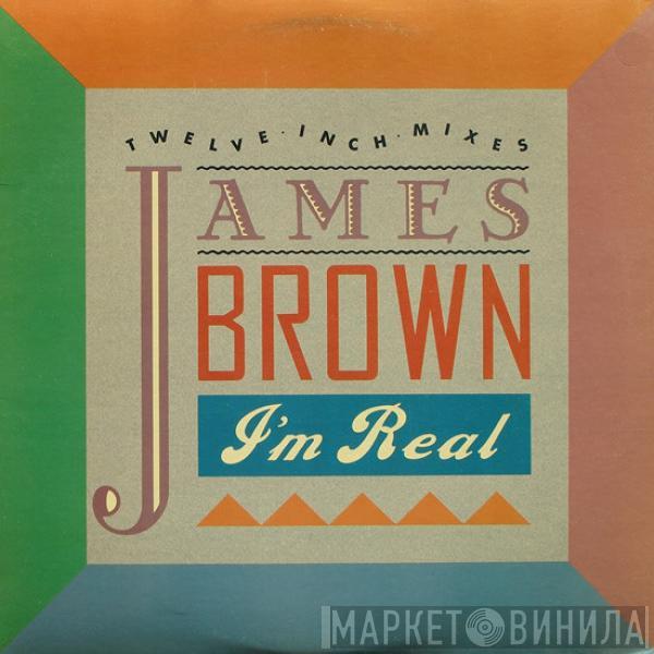 James Brown - I'm Real