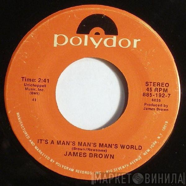 James Brown - It's A Man's Man's Man's World / I Got The Feeling