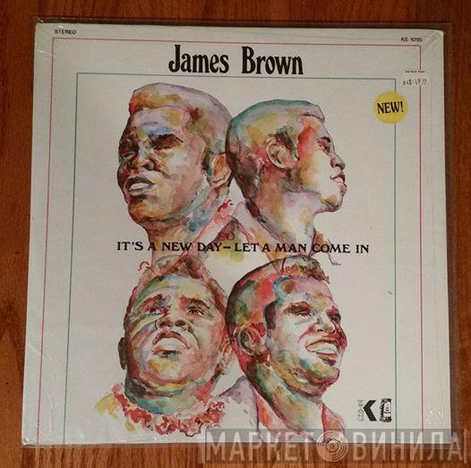 James Brown - It's A New Day - Let A Man Come In
