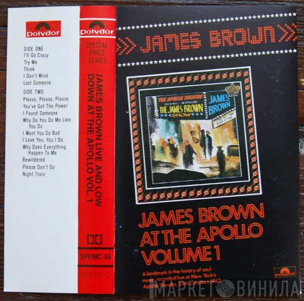  James Brown  - James Brown Live And Low Down At The Apollo Vol.1